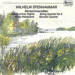 Wilhelm Stenhammar: Sensommarnätter - Wilhelm Stenhammar