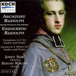 Archduke Rudolph: Sonata; Variations - Archduke Rudolph