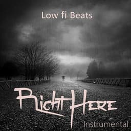 Right Here - Low fi Beats