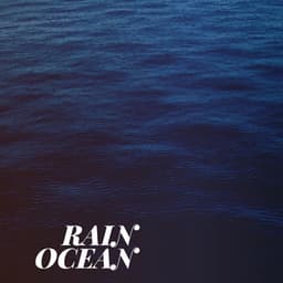 Rain Ocean - Ocean Waves Radiance
