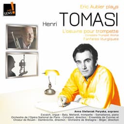 Tomasi: l'intégrale de l'oeuvre pour trompette & Fanfares liturgiques - Henri Tomasi