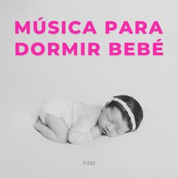 Música Para Dormir Bebé - Piano - Benjamin Bonum Nocte