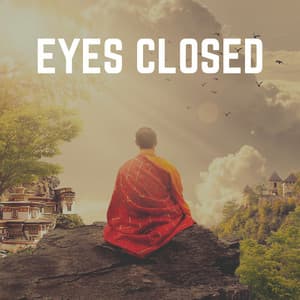 Eyes Closed - Japanese Zen Shakuhachi