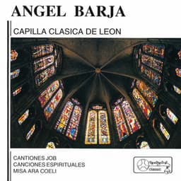 Ángel Barja: Capilla Clásica de León - Ángel Barja
