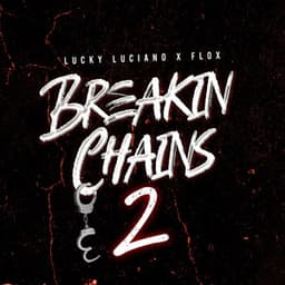 Breakin Chains, Pt. 2 - Lucky Luciano