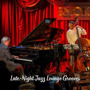 Late-Night Jazz Lounge Grooves - Coffee Shop Ambience