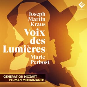 Joseph Martin Kraus: Voix des Lumières - Joseph Martin Kraus