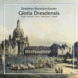 Gloria Dresdensis - Dresdner Barockorchester