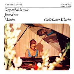 Ravel: Gaspard de la nuit / Jeux d'eau / Miroirs - Maurice Ravel