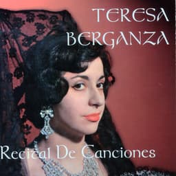 Teresa Berganza: Recital de Canciones - Teresa Berganza