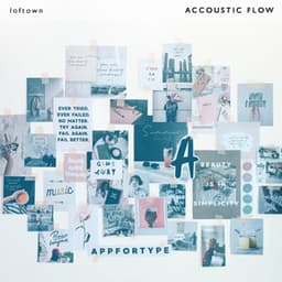 Accoustic Flow - loftown