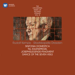 Strauss: Sinfonia domestica, Op. 53 & Till Eulenspiegel's Merry Pranks, Op. 28 - Richard Strauss