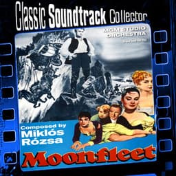 Moonfleet - MGM Studio Orchestra