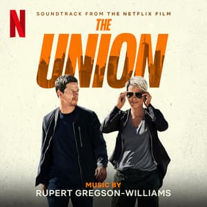 The Union - Rupert Gregson-Williams