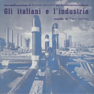 Gli italiani e l'industria - Piero Umiliani