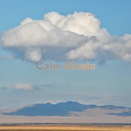 Calm Music - Calm Relaxation