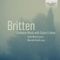 Britten: Complete Music with Guitar & Voice - Benjamin Britten