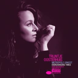 Everchanging Times - Trijntje Oosterhuis