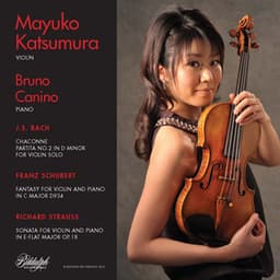 Bach, Schubert & R. Strauss: Chamber Works - Mayuko Katsumura