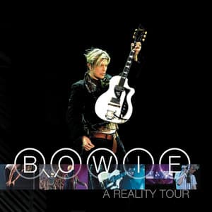 A Reality Tour - David Bowie