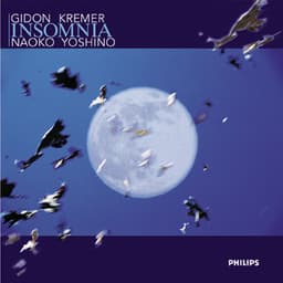 Insomnia - Gidon Kremer