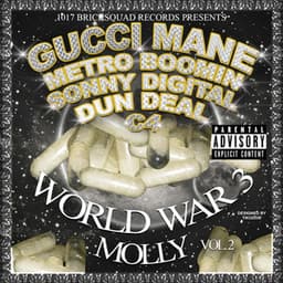 World War 3 - Gucci Mane