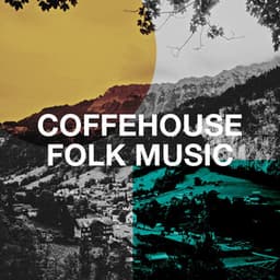 Coffehouse Folk Music - Country Folk