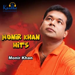 Monir Khan Hit's - Monir Khan
