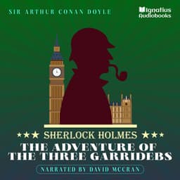 The Adventure of the Three Garridebs - Sherlock Holmes Audiobooks