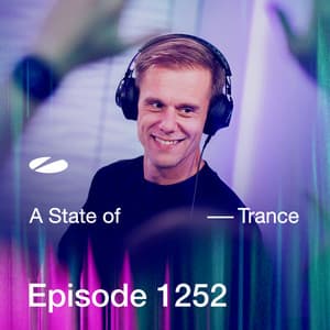 ASOT 1252 - A State of Trance Episode 1252 - Armin van Buuren