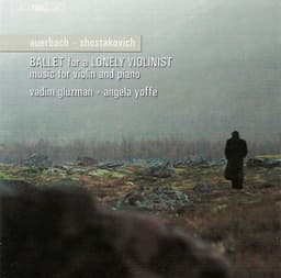 Shostakovich: Violin Sonata / Auerbach: Ballet for A Lonely Violinist / September 11 - Vadim Gluzman