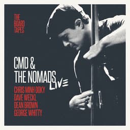 The Nomads: The Board Tapes - Chris Minh Doky