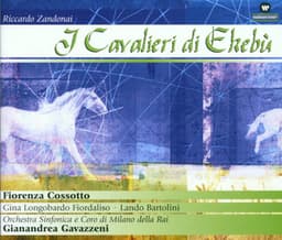 I Cavalieri di Ekebù - Riccardo Zandonai