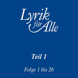 Lyrik für Alle. Folge 1 bis 26 - Lutz Görner