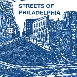 Streets of Philadelphia - Nick Millevoi