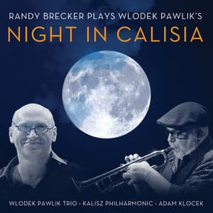 Night in Calisia - Randy Brecker