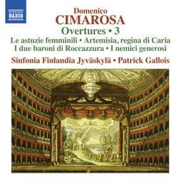 Cimarosa: Overtures, Vol. 3 - Domenico Cimarosa