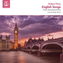 Parry: English Songs, Low & High Voice, Vol. 2 - Hubert Parry