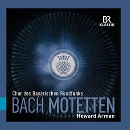 Bach: Motetten - Johann Sebastian Bach