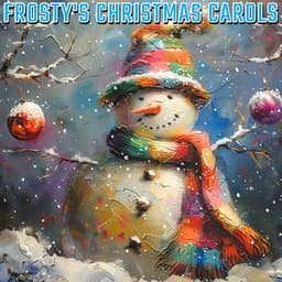 Frosty's Christmas Carols - Jazzy Christmas