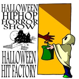 Halloween Hip Hop Horrorshow - Halloween Hit Factory