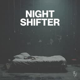 Night Shifter - Sleep Sounds