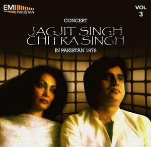 Concert - Jagjit Singh & Chitra Singh in Pakistan, 1979 Vol.3 - Jagjit Singh