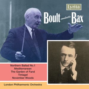 Bax: Orchestral Works & Tone Poems - Arnold Bax