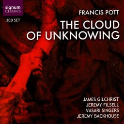 Francis Pott: The Cloud Of Unknowing - Francis Pott