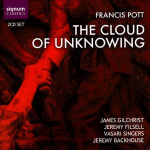 Francis Pott: The Cloud Of Unknowing - Francis Pott