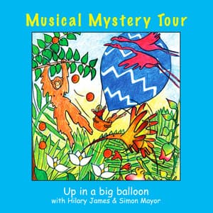 Up In A Big Balloon - Hilary James