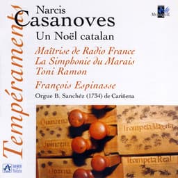 Casanoves: Un Noël catalan - Maîtrise de Radio France