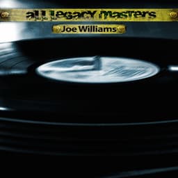 All Legacy Masters - Joe Williams