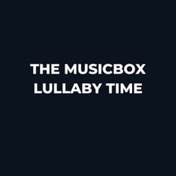 The Musicbox Lullaby Time - My Baby Beethoven